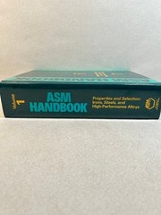 ASM Handbook V1: Properties and Selection: Irons, Steels, and High-Perform Alloy