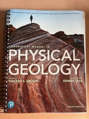Laboratory Manual in Physical Geology Twelfth Edition Spiral Pearson Cronin Tasa