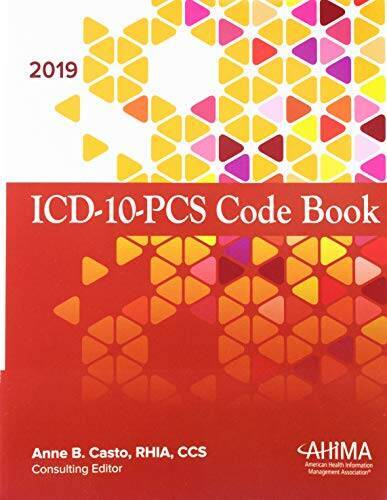 ICD-10-PCS Code Book, 2019 – Paperback By Casto, Anne B. – GOOD