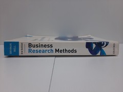 Business Research Methods 3rd Edition (Oxford) By Alan Bryman, Emma Bell