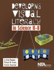 Developing Visual Literacy in Science K-8 – PB279X – Paperback – GOOD