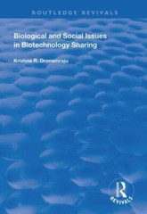 Biological and Social Issues in Biotechnology Sharing, Hardcover by Dronamraj…