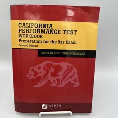 Bar Review Ser.: California Performance Test Workbook : Preparation for the Bar