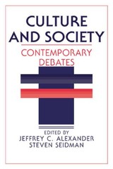 Culture and Society: Contemporary Debates – Paperback – GOOD