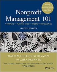 Nonprofit Management 101: A Complete and Practical Guide for Leaders and Pro…