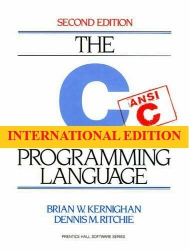 FAST SHIP – C Programming Language by Brian Kernighan, 2ND INTERNATIONAL EDITION