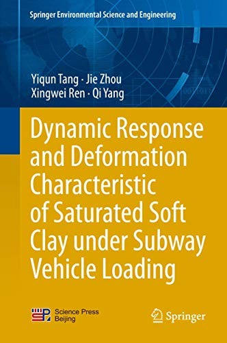 Springer Environmental Science and Engineering Ser.: Dynamic Response and…