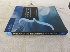 Roland VS Recorder Power! The Comprehensive Guide Thomson Course Technology PB