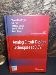 Analog Circuit Design Techniques at 0.5V, Hardcover by Chatterjee, Shouri; Pu…