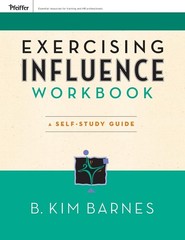 Exercising Influence Workbook: A Self-Study Guide