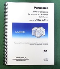 Panasonic Lumix DMC-LZ40 Advanced Instruction Manual: 128 Pages & Clear Covers!