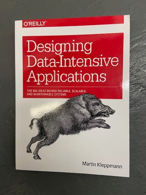 Designing Data-Intensive Applications by Martin Kleppmann (2017, 1st Edition)