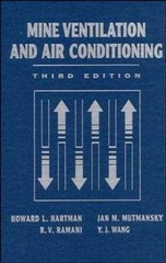 Mine Ventilation and Air Conditioning, Hartman, Howard L.,Mutmansky, Jan M.,Rama