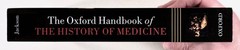 2014 Oxford Handbook of HISTORY OF MEDICINE Science PHILOSOPHY Sociology &c tpb