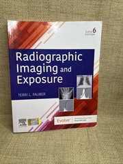 Radiographic Imaging and Exposure by Terri L. Fauber 6th Edition