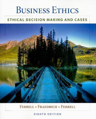 Business Ethics: Ethical Decision Making – 9781439042236, O C Ferrell, paperback