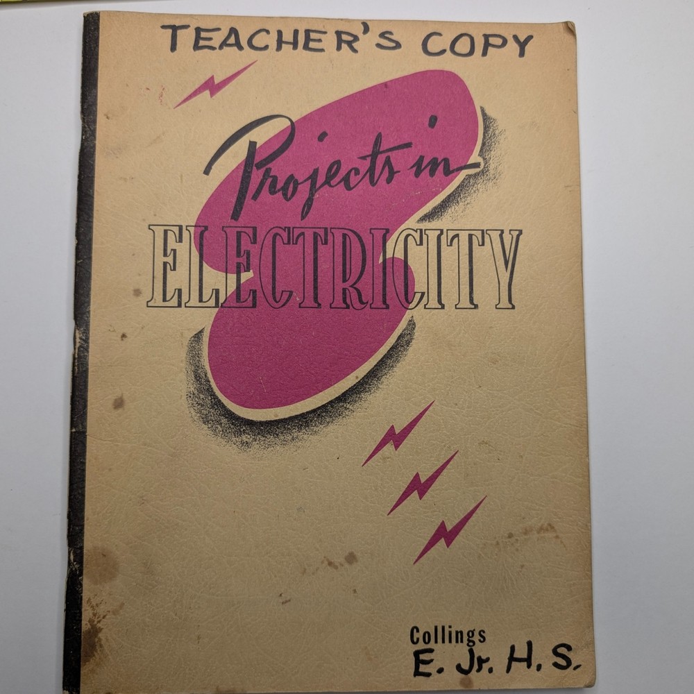 Vtg Teacher Copy Projects in Electricity Book Merle Collings Industrial Arts Lab