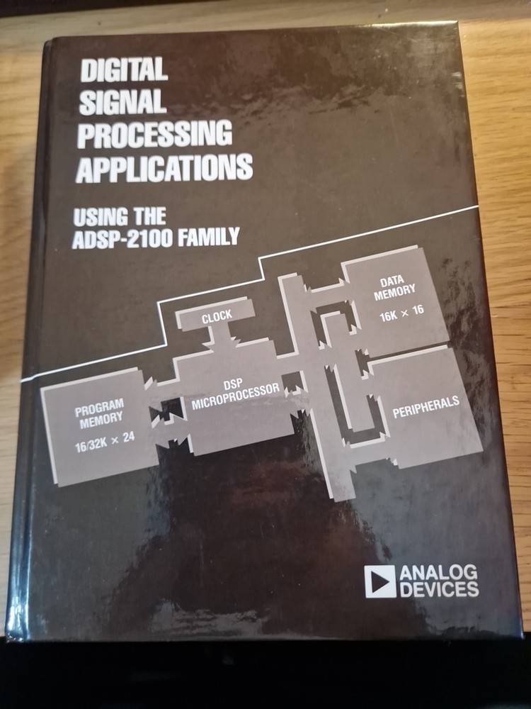 DIGITAL SIGNAL PROCESSING APPLICATIONS USING THE ADSP-2100 BOOK- Jere Babst – 1