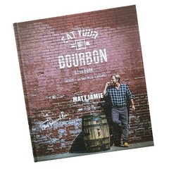 Bourbon Barrel Foods Cookbook-E Bourbon Barrel Eat Your Bourbon Cookbook N/A…