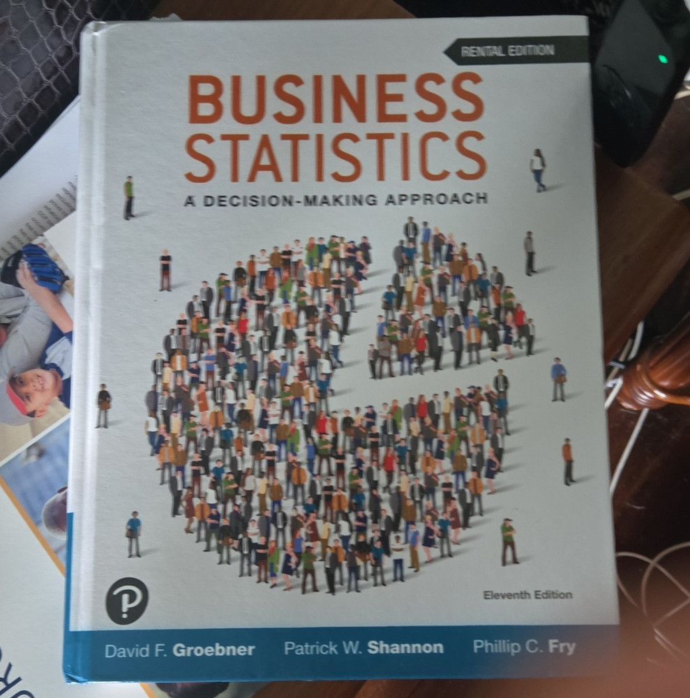 Pearson Business Statistics: A Decision-Making Approach 11th Rental HC 2024