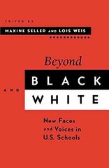 Beyond Black and White: New Faces – Paperback, by Seller Maxine S.; – Very Good