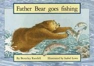 Father Bear Fishing by Rigby, Good Book