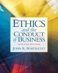 Ethics and the Conduct of Business (7th Edition) – Paperback – GOOD