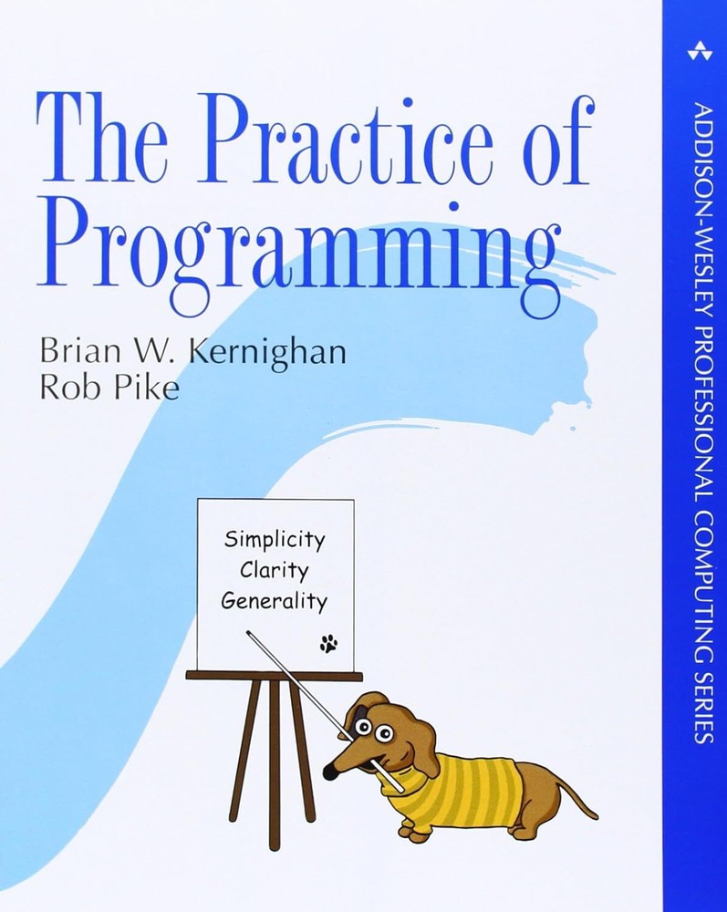 The Practice of Programming by Brian Kernighan
