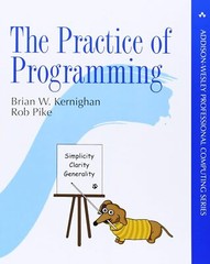 The Practice of Programming by Brian Kernighan