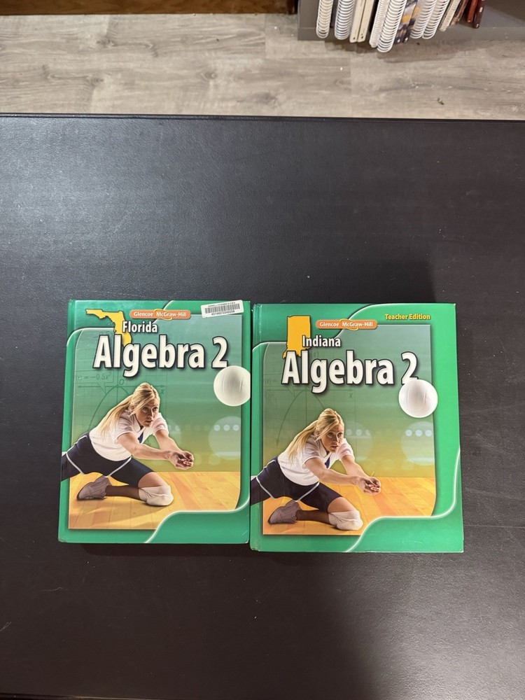 Glencoe McGraw-Hill Algebra 2 Textbook And Teacher’s edition