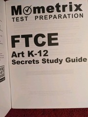 FTCE Art K-12 Secrets Study Guide: FTCE Test Review for the Florida Teacher …