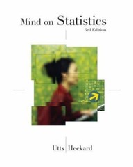 Mind on Statistics by Jessica M. Utts; Robert F. Heckard