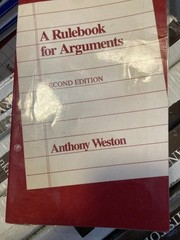 Rulebook for Arguments by Anthony Weston (1992, Trade Paperback)
