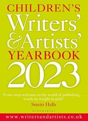 Children’s Writers’ & Artists’ Yearbook 2023: The best advice on