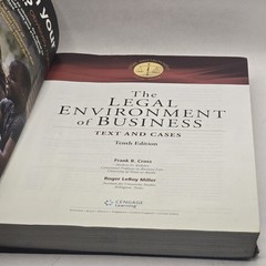 The Legal Environment of Business: Text and Cases, Cross Miller 10th Edition