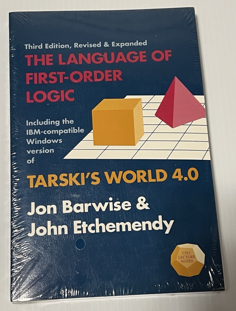 The Language of First-Order Logic, Incl Tarski’s World 4.0 IBM 3rd Ed Revised