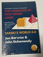 The Language of First-Order Logic, Incl Tarski’s World 4.0 IBM 3rd Ed Revised