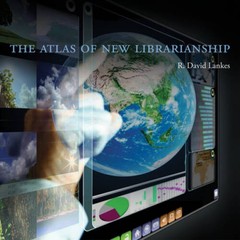 The Atlas of New Librarianship (MIT Press) – Hardcover – GOOD