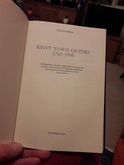 KENT TOWN GUIDES 1763 -1900 BY R.J.GOULDEN (The British Library 1995) HARDBACK