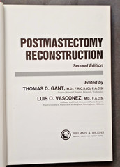 Post-Mastectomy Reconstruction 2nd Edition by Luis O. Vasconez and T. D. Gant