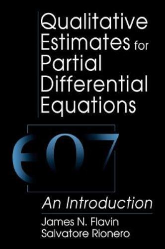 Engineering Mathematics Ser.: Qualitative Estimates for Partial Differential…