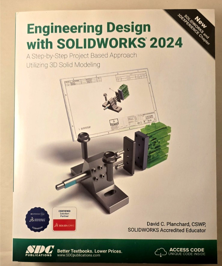 Engineering Design with SOLIDWORKS 2024 : A Step-By-Step LN