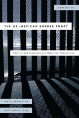 The U.S.-Mexican Border Today: Conflict and Cooperation in Historical Perspe…