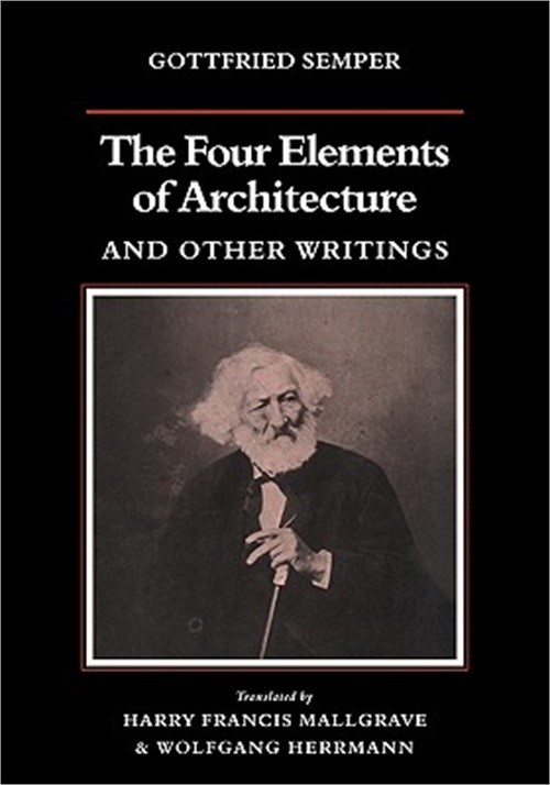 The Four Elements of Architecture and Other Writings (Paperback or Softback)