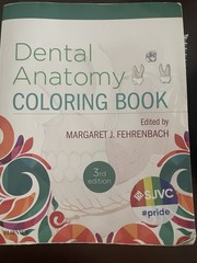 Dental Anatomy Coloring Book by Margaret J. Fehrenbach (2018, Trade Paperback)