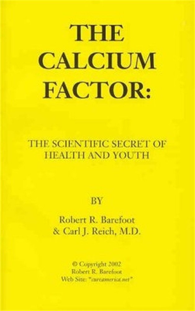 The Calcium Factor: The Scientific – Robert R Barefoot, 9780963370327, paperback