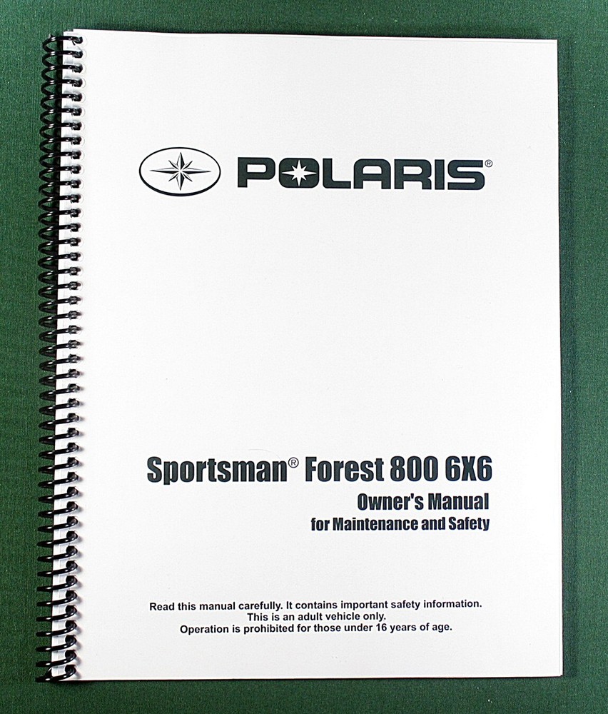 2013 Polaris Sportsman Forest 800 6X6 Owner’s Manual: 141 Pages & Clear Covers!