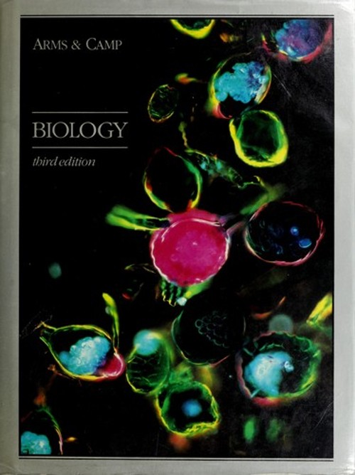 Biology Hardcover Pamela S., Arms, Karen Camp