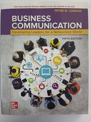 Business Communication by Peter W. Cardon