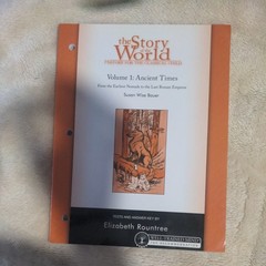 Story of the World Ser.: History for the Classical Child : Ancient Times — From